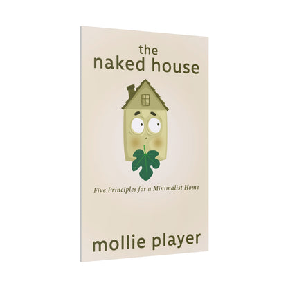 The Naked House - Canvas