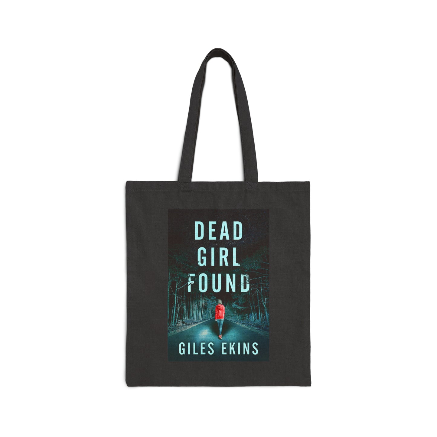 Dead Girl Found - Cotton Canvas Tote Bag