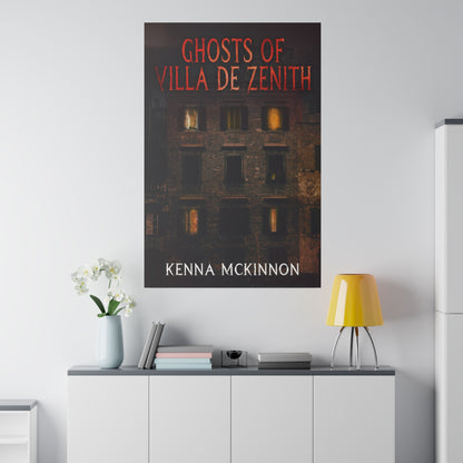 Ghosts of Villa de Zenith - Canvas