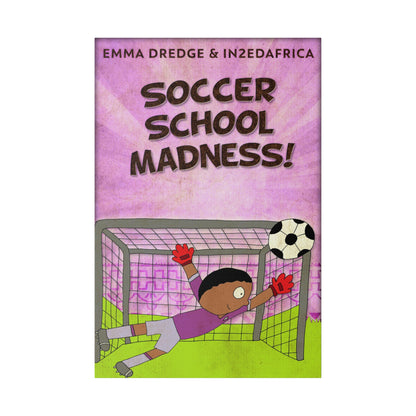 Soccer School Madness! - Canvas