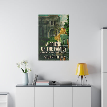 A Friend Of The Family - Canvas