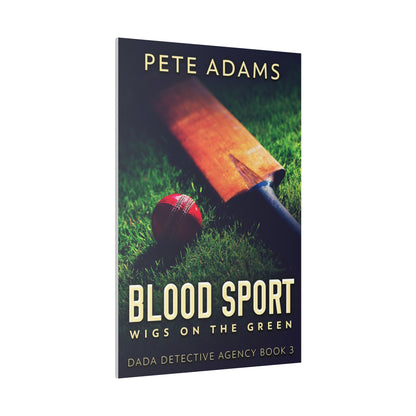 Blood Sport - Canvas