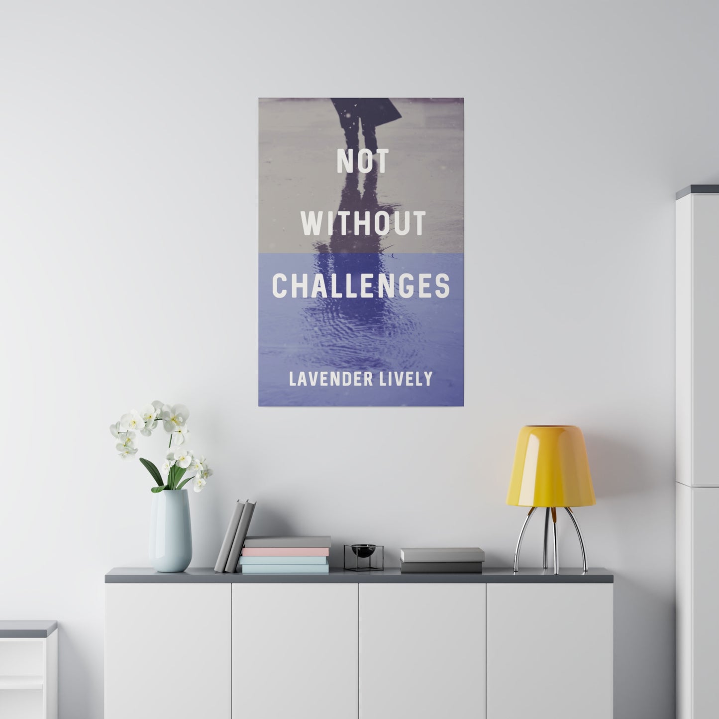 Not Without Challenges - Canvas