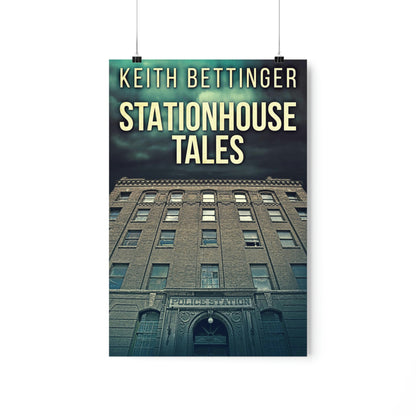 Stationhouse Tales - Matte Poster