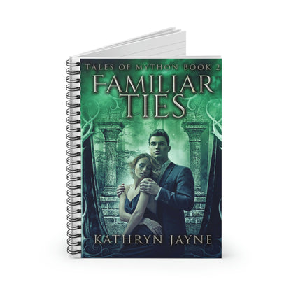 Familiar Ties - Spiral Notebook