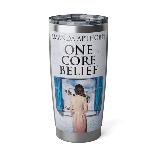 One Core Belief - 20 oz Tumbler