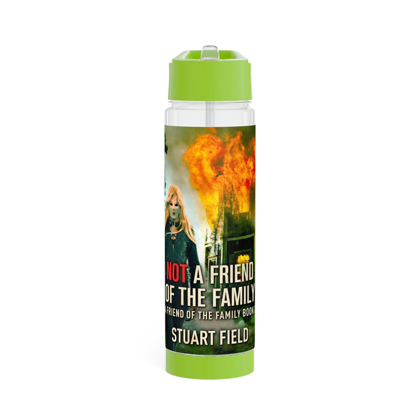 Not A Friend Of The Family - Infuser Water Bottle