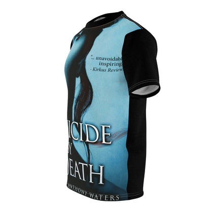 Suicide By Death - Unisex All-Over Print Cut & Sew T-Shirt