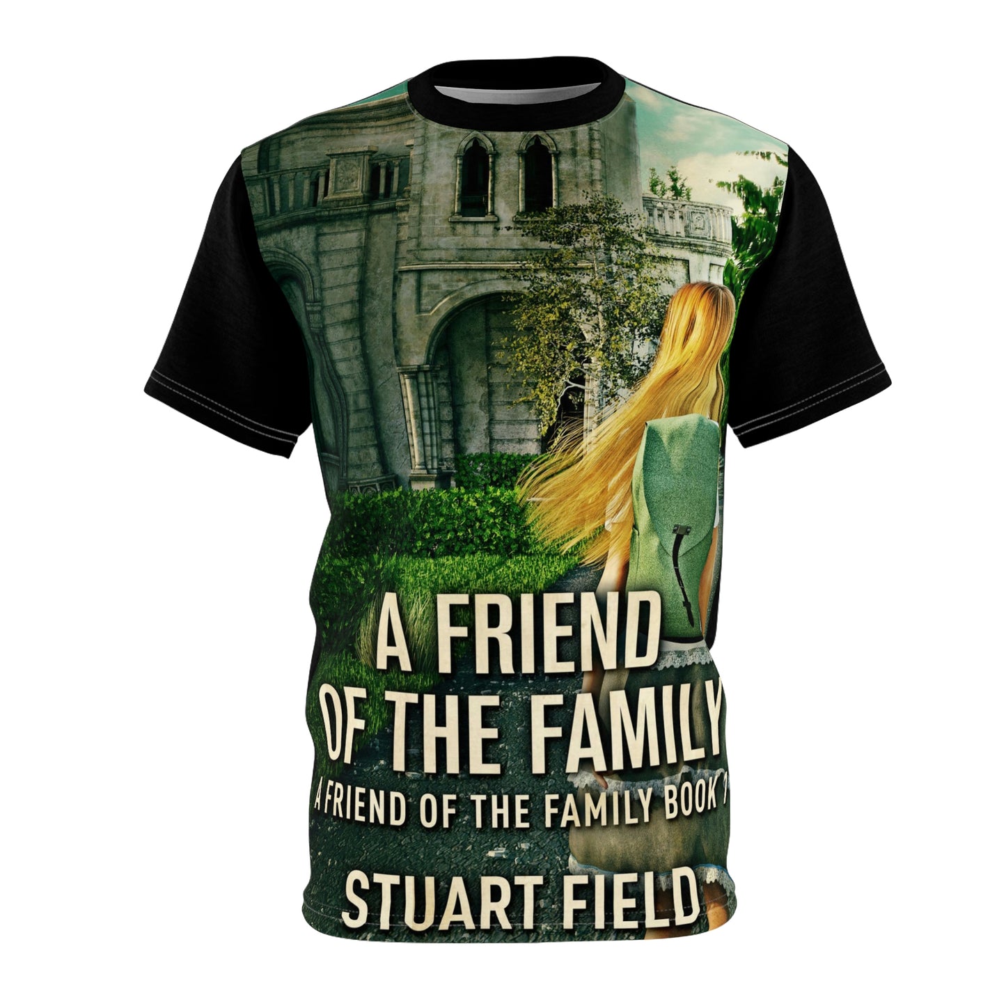 A Friend Of The Family - Unisex All-Over Print Cut & Sew T-Shirt