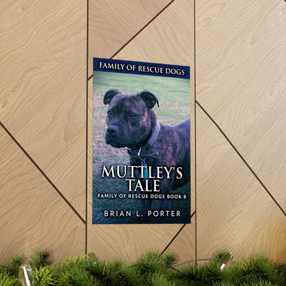 Muttley's Tale - Matte Poster