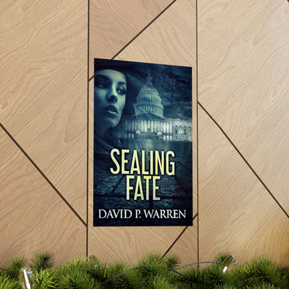 Sealing Fate - Matte Poster