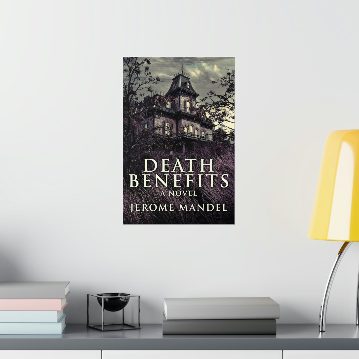 Death Benefits - Matte Poster