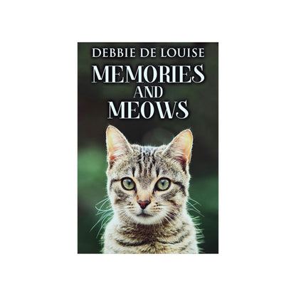 Memories And Meows - Matte Poster