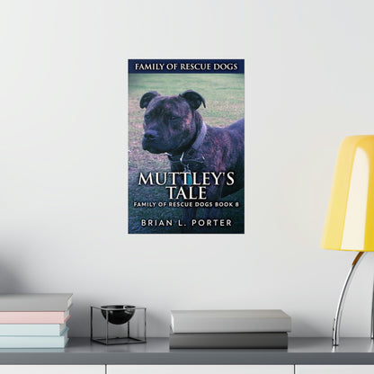 Muttley's Tale - Matte Poster