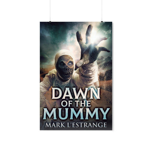 Dawn Of The Mummy - Matte Poster