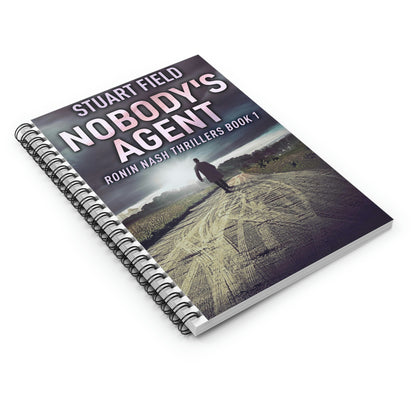 Nobody's Agent - Spiral Notebook