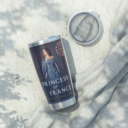 Princess Of France - 20 oz Tumbler