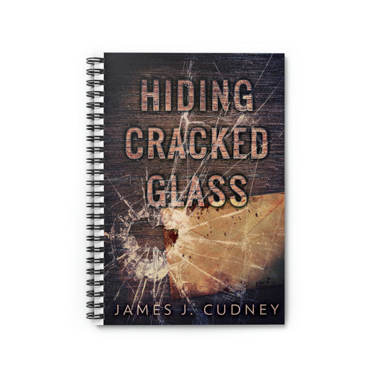 Hiding Cracked Glass - Spiral Notebook