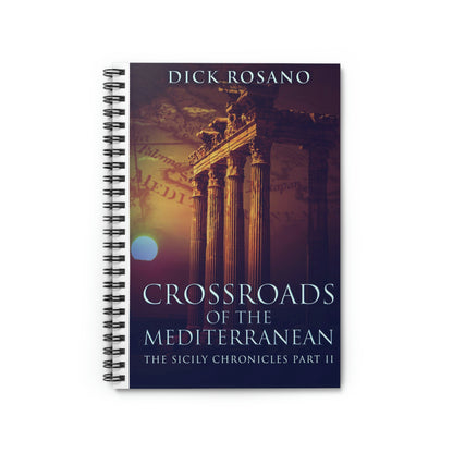 Crossroads Of The Mediterranean - Spiral Notebook