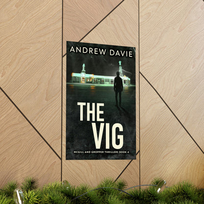 The Vig - Matte Poster