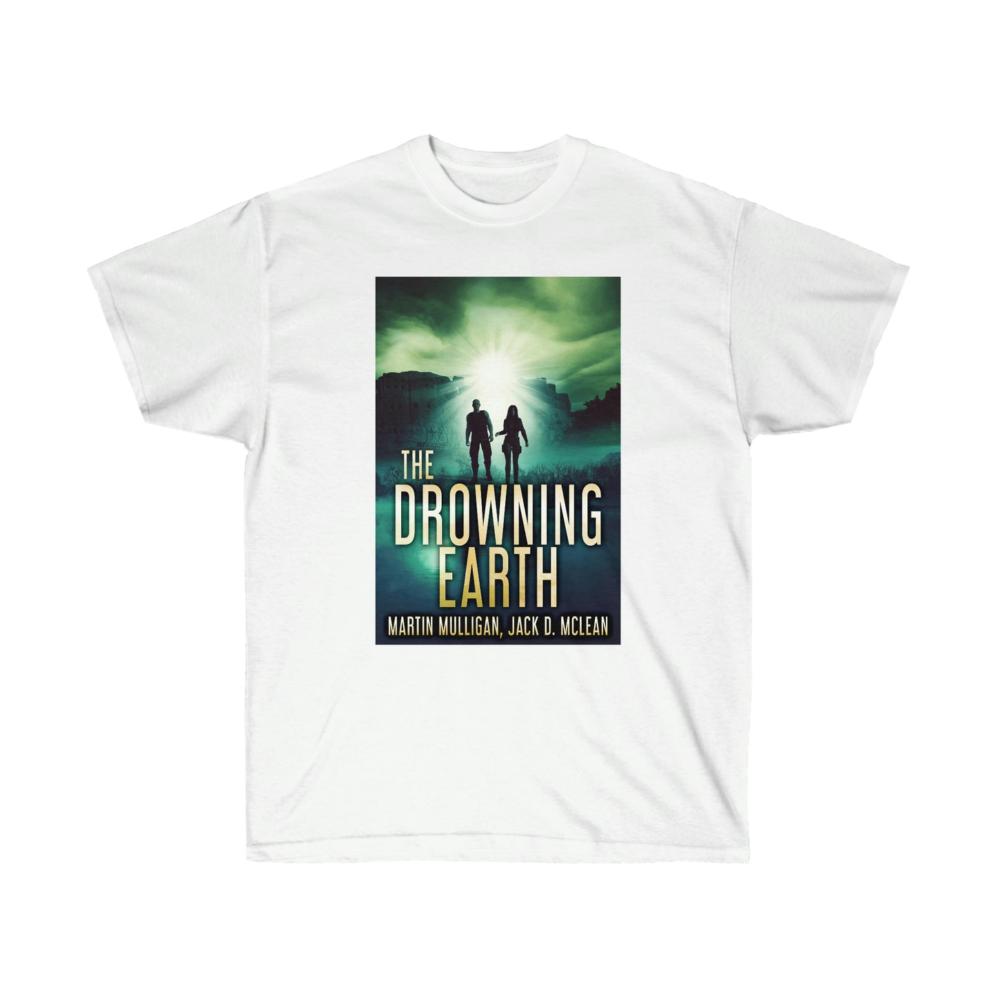 The Drowning Earth - Unisex T-Shirt