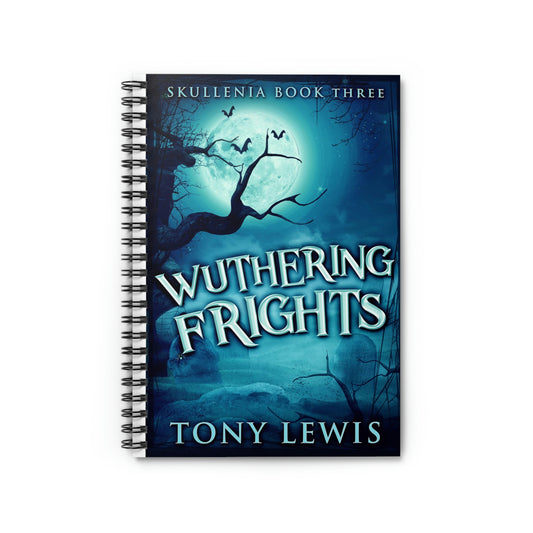 Wuthering Frights - Spiral Notebook