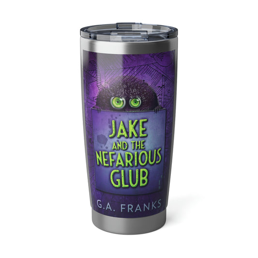 Jake and the Nefarious Glub - 20 oz Tumbler