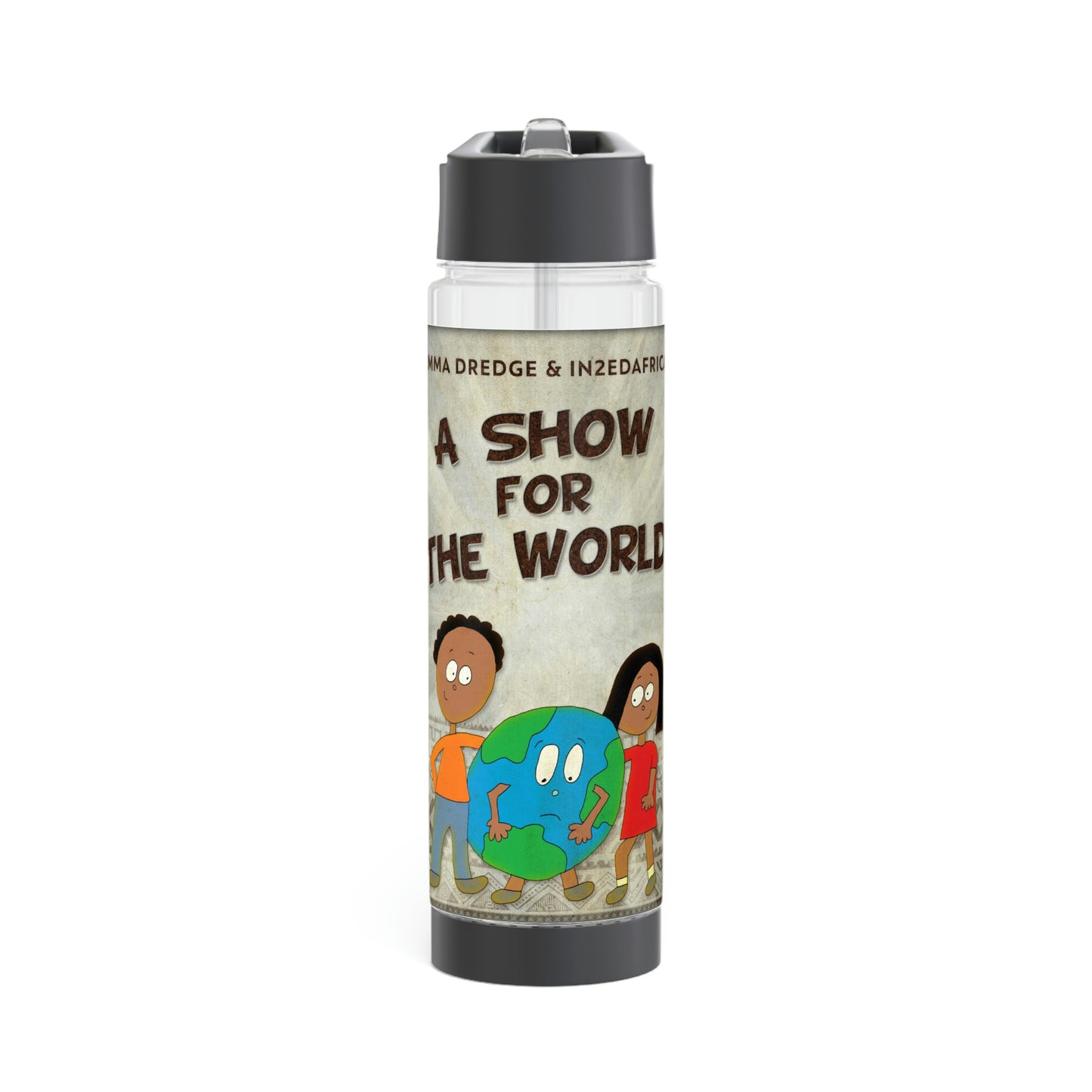 A Show For The World - Infuser Water Bottle