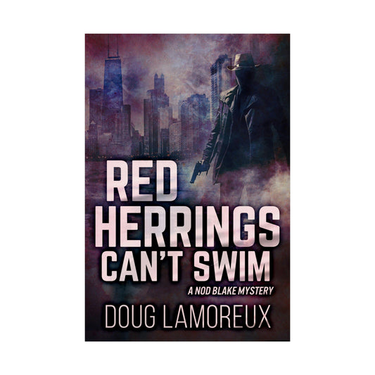 Red Herrings Can't Swim - Rolled Poster