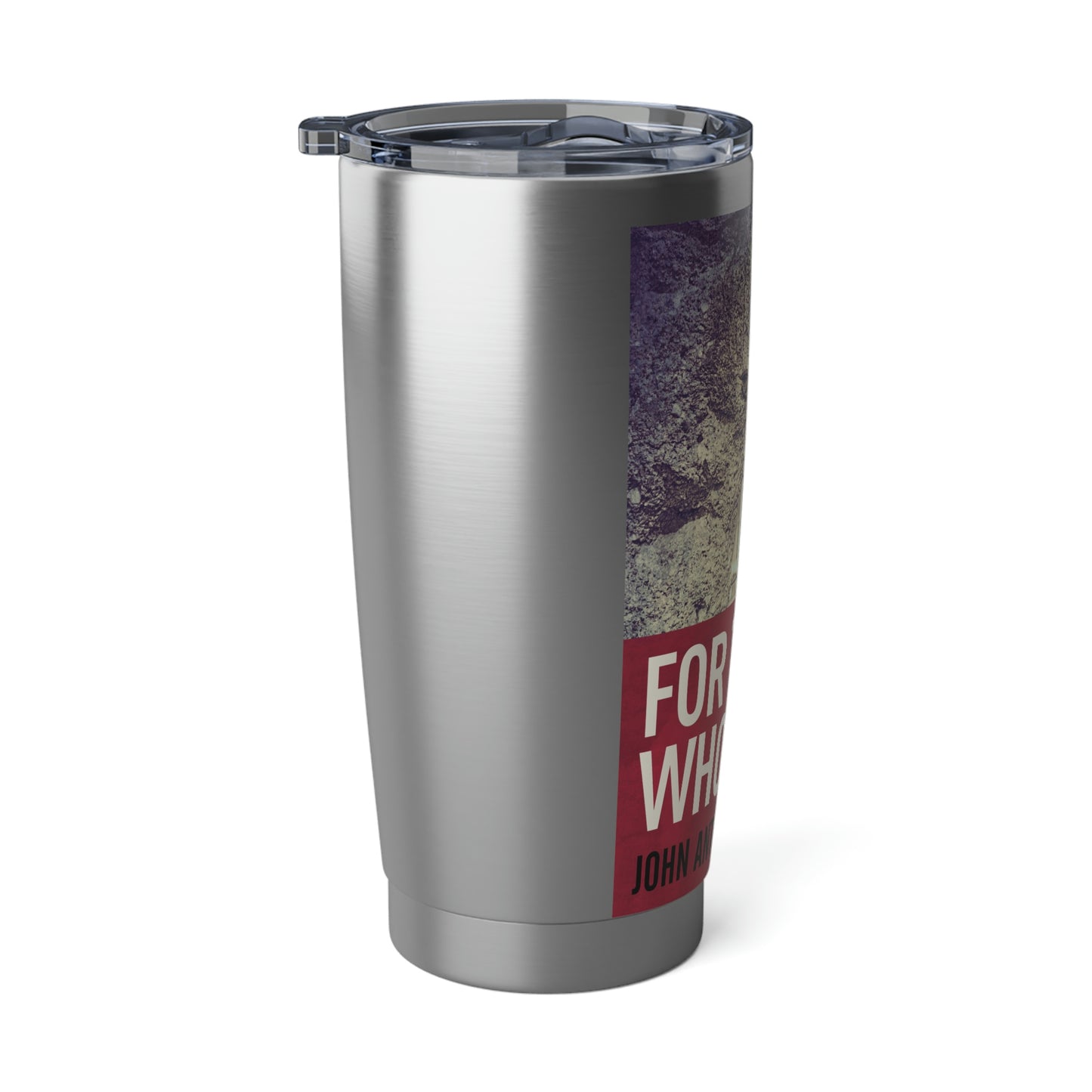 For Those Who Dare - 20 oz Tumbler