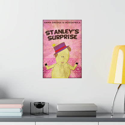 Stanley???s Surprise - Matte Poster