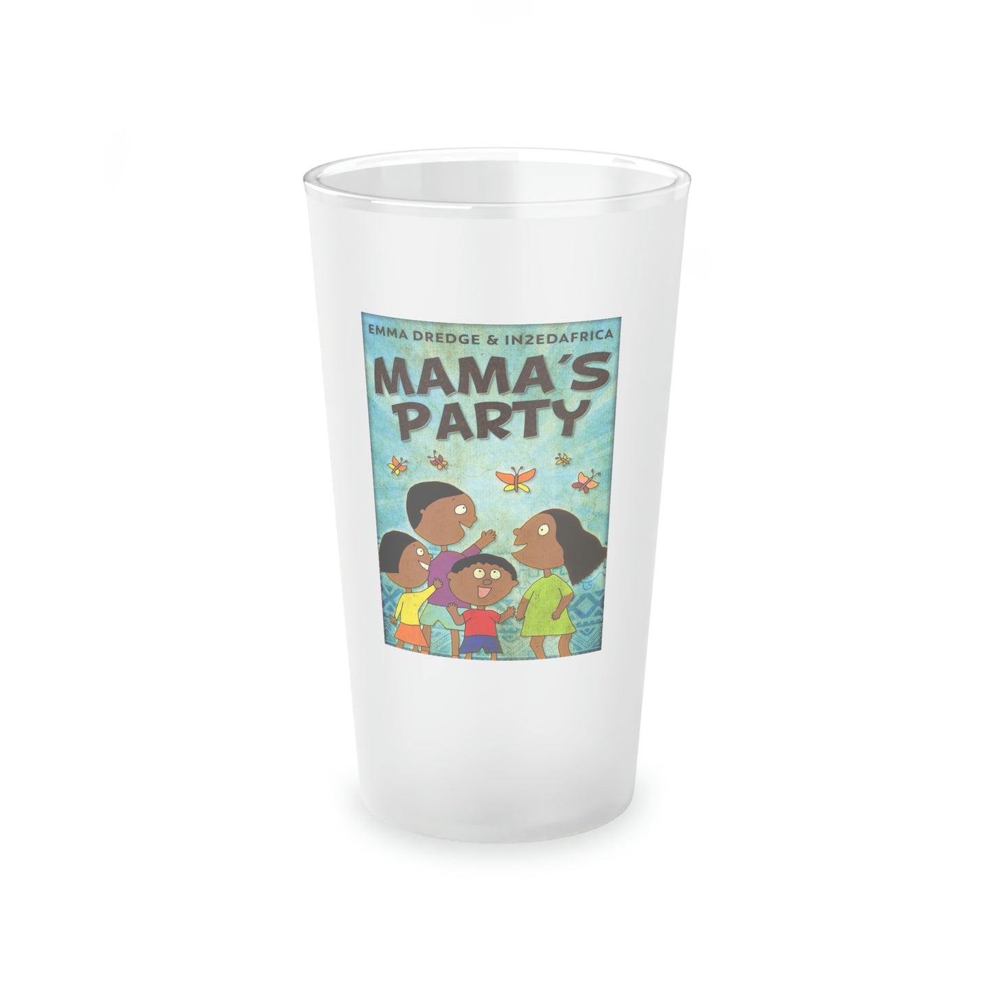 Mama's Party - Frosted Pint Glass