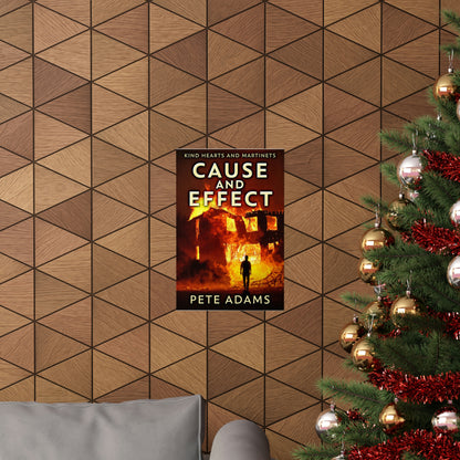 Cause And Effect - Matte Poster