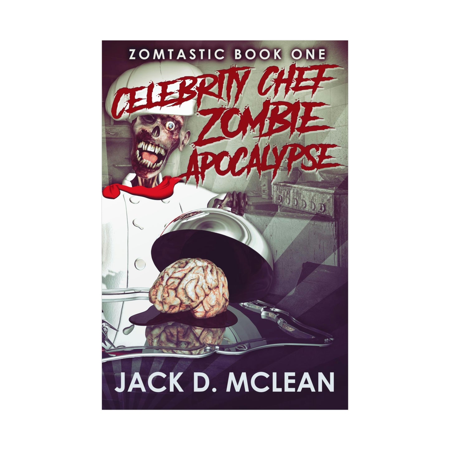 Celebrity Chef Zombie Apocalypse - Rolled Poster