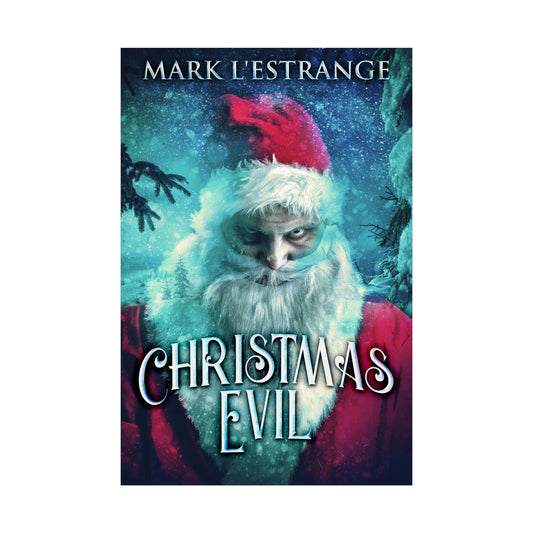 Christmas Evil - Rolled Poster