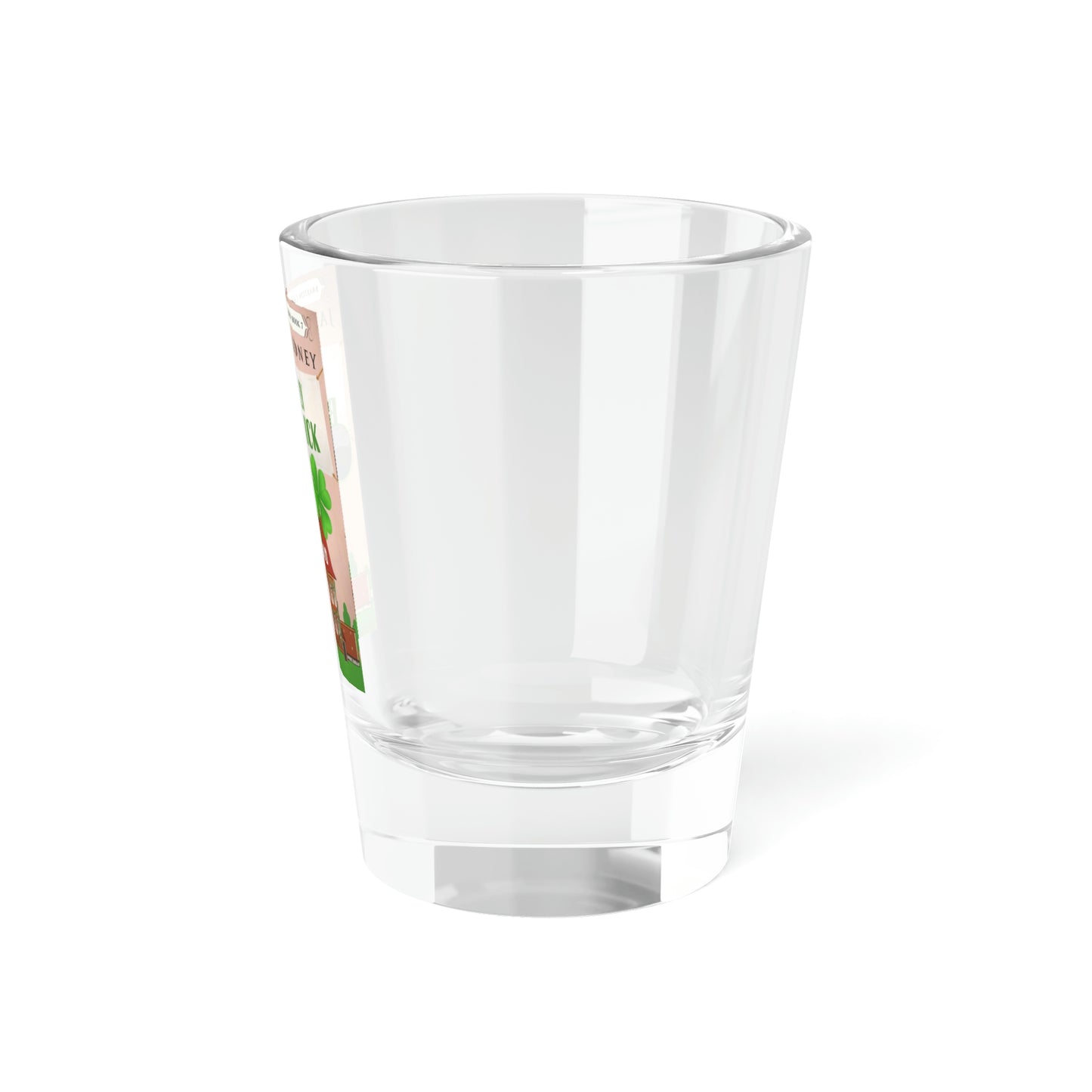 Legally Blind Luck - Shot Glass, 1.5oz