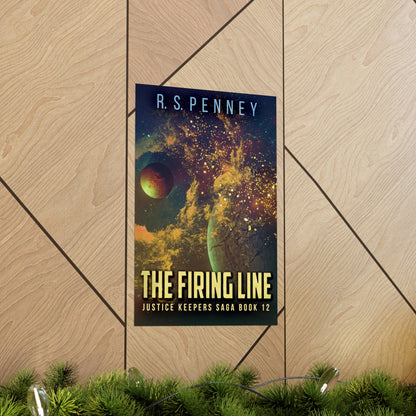 The Firing Line - Matte Poster