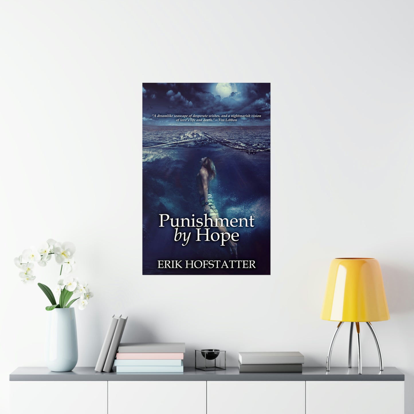 Punishment By Hope - Matte Poster