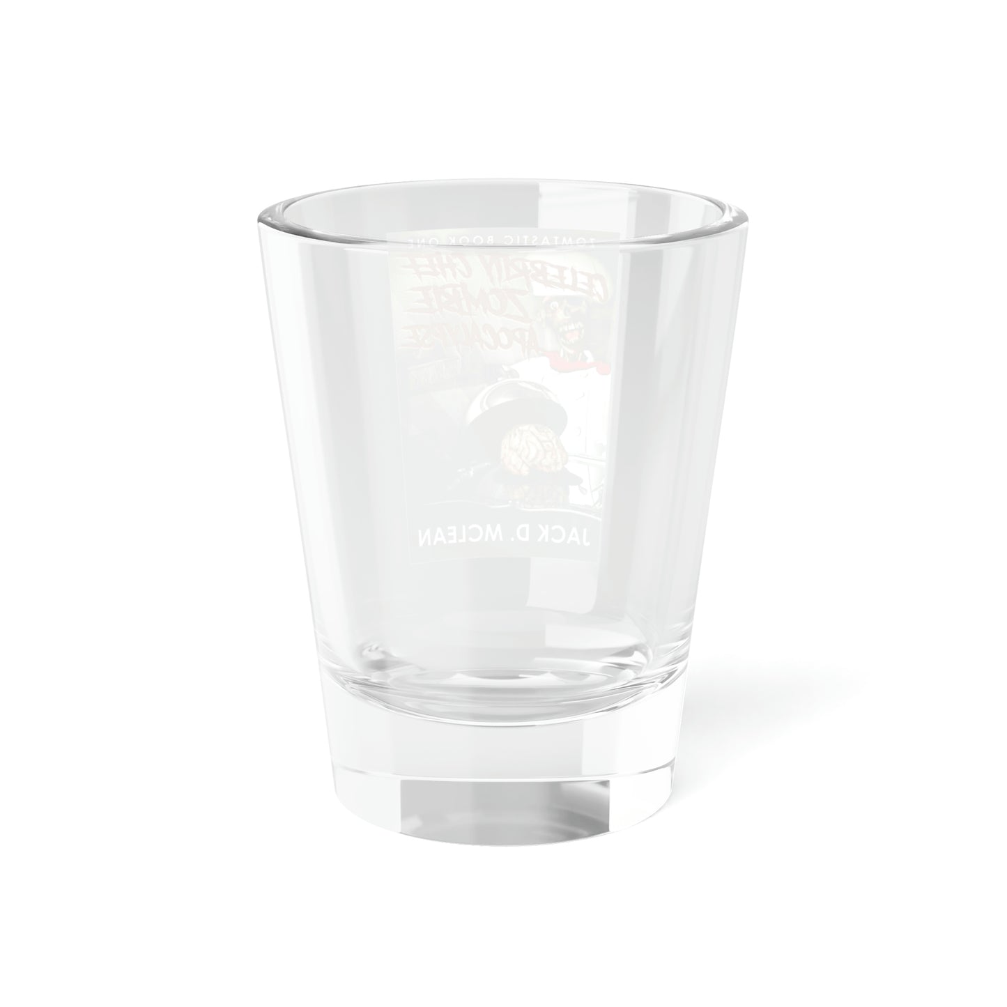 Celebrity Chef Zombie Apocalypse - Shot Glass, 1.5oz