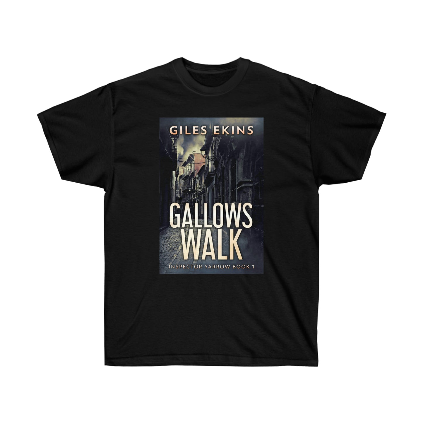 Gallows Walk - Unisex T-Shirt