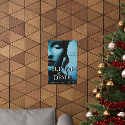 Suicide By Death - Matte Poster