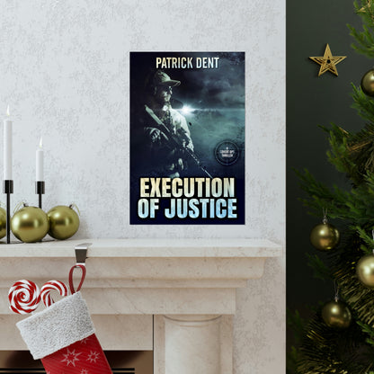 Execution of Justice - Matte Poster