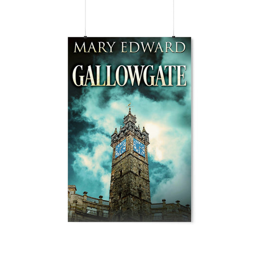 Gallowgate - Matte Poster