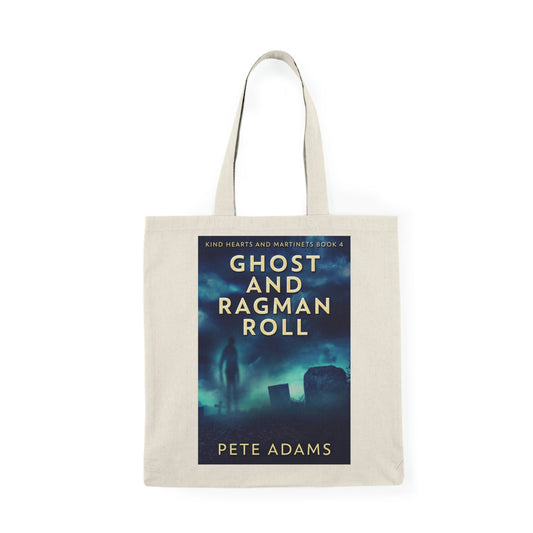 Ghost And Ragman Roll - Natural Tote Bag