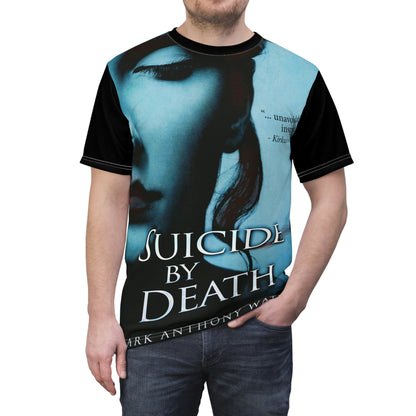 Suicide By Death - Unisex All-Over Print Cut & Sew T-Shirt