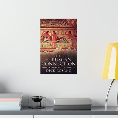 The Etruscan Connection - Matte Poster