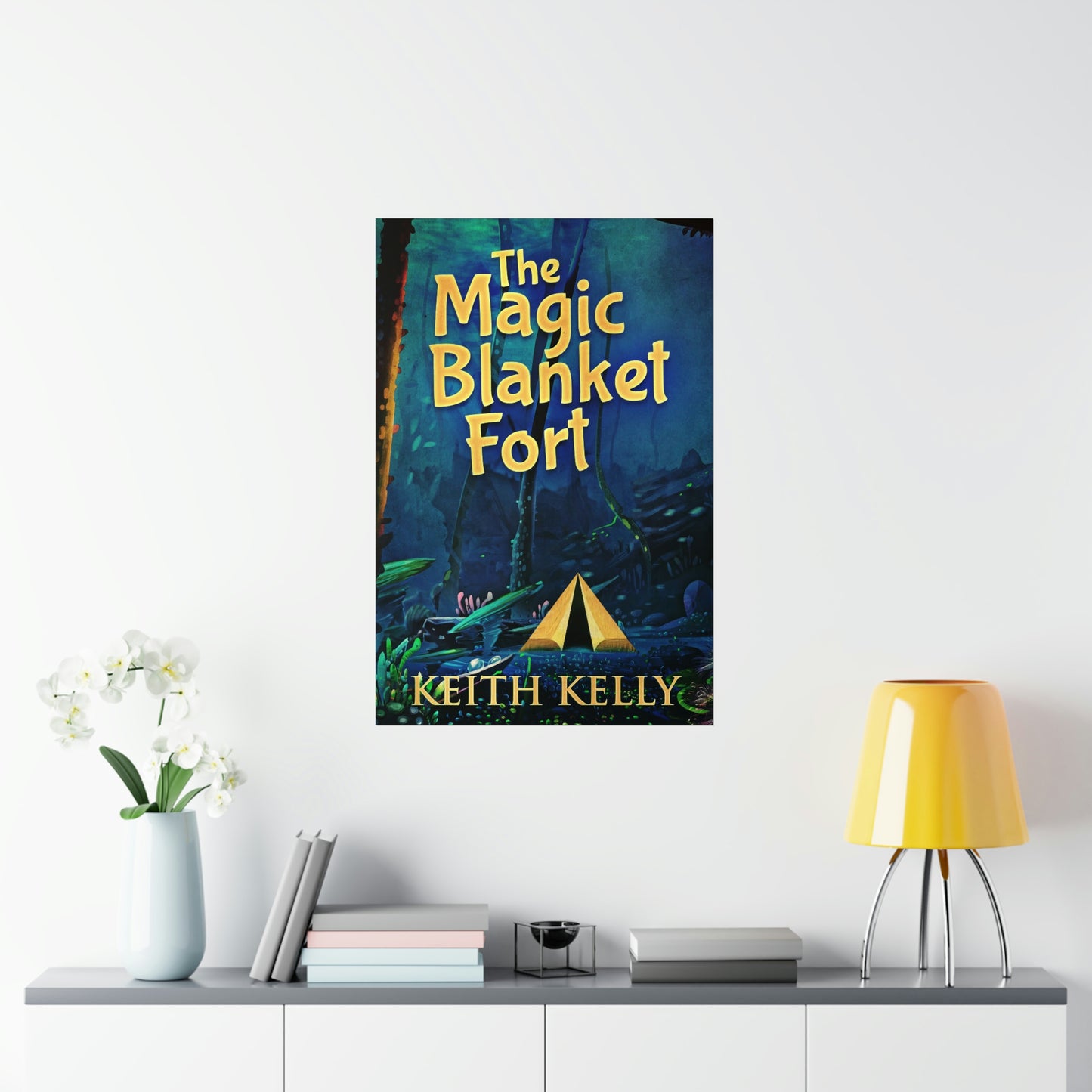 The Magic Blanket Fort - Matte Poster