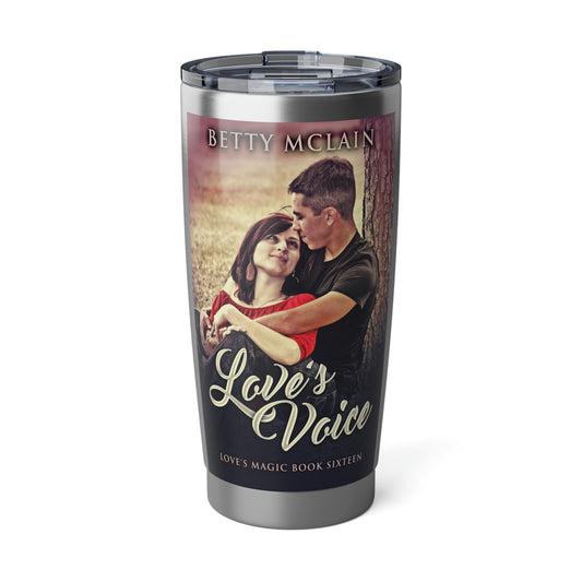 Love's Voice - 20 oz Tumbler