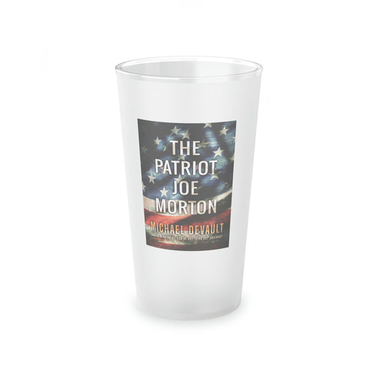 The Patriot Joe Morton - Frosted Pint Glass