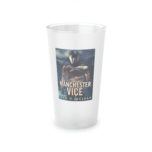 Manchester Vice - Frosted Pint Glass